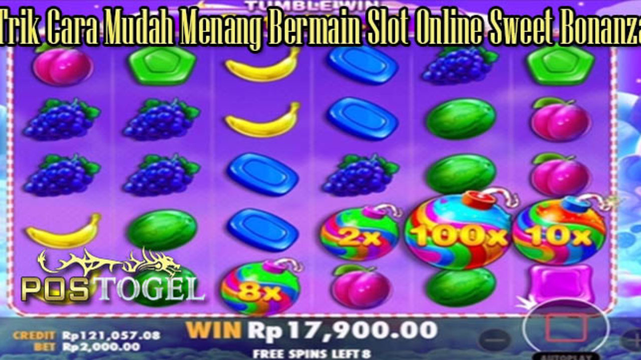 trik menang slot sweet bonanza